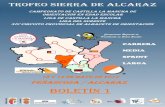Trofeo Sierra de Alcaraz, BOLETÍN 1 18 y 19 mayo de 2019 · 2019-04-27 · Trofeo Sierra de Alcaraz, BOLETÍN 1 18 y 19 mayo de 2019 . Trofeo Sierra de Alcaraz, BOLETÍN 1 18 y 19