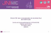 Rôle de l’IDE dans la transplantation de microbiote fécal ... · es. JNI, Lille, du 7 au 9 juin 2016 . Rôle de l’ide dans la transplantation de microbiote fécal . Clostridium