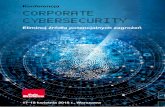 Konferencja CORPORATE CYBERSECURITY · 2018-03-02 · • Przestępczość cybernetyczna to poważny biznes – w erze gospodarki cyfrowej żadna firma czy organizacja, ... był członkiem