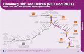 Hamburg Hbf und Uelzen (RE3 und RB31)€¦ · 33 Hamburg – Lüneburg – Uelzen (RE3 + RB31) Hamburg – Lüneburg – Uelzen (RE3 + RB31) Montag – Freitag Hannover! NEU Ha nover!NEU