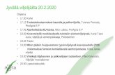 Jyvällä-viljelijäilta 20.2 - ProAgria...2020/02/20  · Jyvällä-viljelijäilta 20.2.2020 Ohjelma • 17.00 Kahvi • 17.15 Tuotantokustannukset kauralla ja palkoviljoilla, Tuomas