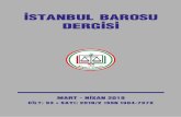 Istanbul Bar Association · 2019-05-07 · İSTANBUL BAROSU DERGİSİ Yerel Süreli Yayın İki Ayda Bir Yayımlanır. • Sahibi İstanbul Barosu Adına Baro Başkanı Av. Mehmet