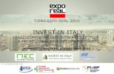 INVEST IN ITALY - MEC & Partners · BILFINGER REAL ESTATE GMBH BLACKROCK INVESTMENT MANAGEMENT (UK) ... WIEN - EUROPA MITTE ZECH GROUP GMBH ... • Promozione di Invest in Italy con