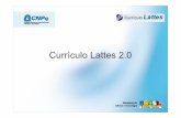Currículo Lattes 2 - Cetene · 2018-08-21 · Currículo Lattes 2.0. Índice da Apresentação ... Facebook,Linkedin,Twitter,Orkut,FollowSciencee Academia.Edu. Novas formas de contato.