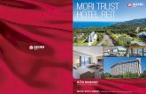 MORI TRUST HOTEL REIT...Trust Value Asset ヒルトン小田原リゾート＆スパ 総支配人インタビュー 04 本投資法人の特徴 1.森トラストグループの開発力