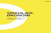 SIRKULÆR ØKONOMI - Prosjekt Norge · 2020-06-25 · Circular Norway NORGE SKAL VÆRE ET FOREGANGS LAND PÅ SIRKULÆR ØKONOMI Circular Norway ble opprettet i 2017 og et av de første