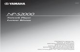 Network Player Lecteur Réseau - Yamaha - Россия€¦ · NP-S2000_OM_G_cv1_4.fm Page 1 Wednesday, June 22, 2011 5:03 PM. i Ru Высокоточное воспроизведение