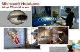 Microsoft HoloLens - SEAMLESS ASTRONOMY · 2017-02-16 · Microsoft HoloLens brings VR world to you To Know More Please Contact pennyqxr@gmail.com
