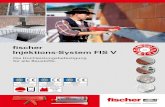 fischer Injektions-System FIS V...fischer Injektions-System FIS V Die Hochleistungsbefestigung für alle Baustoffe. ETA-02/0024 ETAG 001-5 Option 1 für gerissenen Beton ETA-08/0266