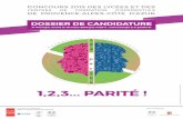 1,2,3 PARITÉ ! ©2015 Cité des Métiers de Marseille et de … · 2015-11-25 · DOSSIER DE CANDIDATURE ... Menée sur l’année scolaire 2015/2016. Responsable de l’action :
