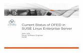 Current Status of OFED in SUSE Linux Enterprise ServerSUSE Linux Enterprise Server John Jolly Senior Software Engineer SUSE . λ About SUSE ... λ Free High Availability Extension-