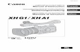 VIDEOKAMERARECORDER MIT HOHER …...3 F Introduction À propos de ce manuel Merci d'avoir acheté le Canon XH G1/XH A1. Veuillez lire ce manuel attentivement avant dutiliser le caméscope
