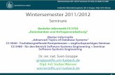 Wintersemester 2011/2012: Seminare CS 3702, CS 5840, CS ... · Spreadsheet As a Relational Database Engine – virtually any spreadsheet software (like Microsoft Excel) is a relational