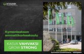 Kymenlaakson ammattikorkeakoulu - Karvi.fi · kehittyvä. edistynyt. kehittyvä ... • Tulosten raportointi, analysointi ja kehittämistoimenpiteiden sopiminen – Seisoskelukokoukset