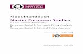 EUS 2018 MODULHANDBUCH 180712 fin · Political and Social Analysis 2Social Science Methods WPM 7(2) 5 2 HA Historische, Kultur- und Medienanalyse 1 WPM 8(c) (1) 5 2 HA Historische,