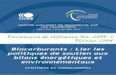 Document de référence No. 2008-7 Février 2008 · 2018-09-18 · Biocarburants : Lier les politiques de soutien aux bilans énergétiques et environnementaux SYNTHÈSE ET CONCLUSIONS
