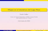 Mapas en el monstruo del Lago Nessxamanek.izt.uam.mx/coloquio/2013/Platicas/Ferran.pdf · Ferr an Valdez (UNAM) Mapas en el monstruo del Lago Ness 6 de marzo de 2013 16 / 36. Banderas