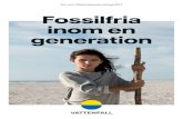 Års- och hållbarhetsredovisning 2017 Fossilfria inom en ......Om redovisningen Års- och hållbarhetsredovisning 2017 för Vattenfall AB (publ) är avlämnad av styrelsen och beskriver