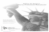 Póliza de Seguro Liberty Protección Estudiantil · 2019-07-30 · alas delta, motocross, laderismo, kantismo, motociclismo, automovilismo, parapente, aviaciÓn no comercial, montaÑismo