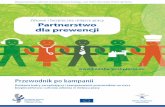 Zdrowe i bezpieczne miejsce pracy Partnerstwo dla prewencji...Zdrowe i bezpieczne miejsce pracy Partnerstwo dla prewencji Zdrowe i bezpieczne miejsce pracy Europejska Agencja Bezpieczeństwa