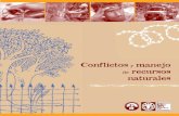Conflictos y manejo de recursos naturales · 2015-11-21 · Conflictos y manejo de recursos naturales 5 Definiciones de las estrategias claves del manejo y resolución de conflictos