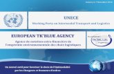 EUROPEAN TK'BLUE AGENCY - UNECE · European TK’Blue Agency –Agence de notation extra-financière de l’empreinte environnementale des choix logistiques 8 La Notation TK’Blue