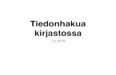 Tiedonhakua kirjastossa - WordPress.com · esihistoria suomi Listat 14.37 a lumme-kirjastot.fi Q Haut 42 % Kirjaudu sisään Mikkelin kaupunginkil Kirjaudu sisään: Käyttäjätunnus: