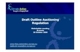 Draft Outline Auctioning Regulation - European …Draft Outline Auctioning Regulation Stakeholder meeting Brussels 28 October 2009 anne-theo.seinen@ec.europa.eu nadia.de-souza@ec.europa.eu