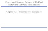 Embedded Systems Design: A Unified Hardware/Software ...marco/cursos/ea078_10_2/slides/cap02_… · 1 Embedded Systems Design: A Unified Hardware/Software Introduction Capítulo 2: