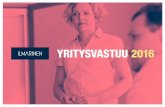 TYYSRI VASTUU 2016 - Ilmarinen...jöitä Ilmarisessa oli vuoden 2016 päättyessä 592 henkeä. Suurin osa Ilmarisen tuloista maksetaan eläkkeinä nykyisille eläkeläisille. Yhtä