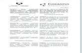 Hasiera - UPV/EHU · 2013-06-17 · CUARTO: El 20 de febrero de 2012, el licitador propuesto como adjudicatario presentó toda la documentación solicitada. FUNDAMENTOS DE DERECHO.