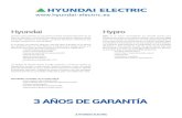 3 AÑOS DE GARANTÍA - Hyundai Electrichyundai-electric.es/media/Tarifa_2019_web.pdf · e innovadora en los proyectos en los que participa nuestra empresa. Los productos están fabricados