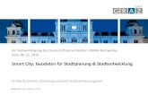 Smart City: Geodaten für Stadtplanung & Stadtentwicklung€¦ · Open Government Data. 12 Digitalisierte Stadt vernetze Lebenswelt Smart City Sensoren Erfassung von Onlinedaten Daten