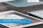 Scheer BPaaS · Scheer BPaaS ist per Cloud verfügbar, also aus dem Internet aufrufbar. Dadurch muss lokal am Rechner nichts anderes als ein aktueller Webbrowser installiert sein.