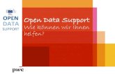 SUPPORT DATA OPEN Open Data Support Wie …...Data und helfen ihnen dabei, Kapazitäten in der effektiven und effizienten Veröffentlichung von Daten aufzubauen. IT-Strategen der Regierung