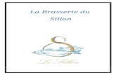 La Brasserie du Sillon€¦ · Sélection de nos Huîtres Bretonnes (Selon arrivage) Les 6 Les 9 Les 12 Creuses n° 3 de Cancale de chez Daniel Tony 14.50 € 20.00 € 26.00 €
