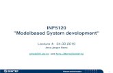 INF5120 Modelbased System development · Lean Canvas - VDMBee, VDML ... Oblig 2: Business Architecture Models with BMC/LSC/VDML/ArchiMate Oblig 3: Server side Models, with Node-RED,
