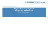 Vestlandsforsking-rapport nr. 2/2017 2-201… · Vestlandsforsking-rapport nr. 2/2017 Digitaliseringsfylket Sogn og Fjordane . Forprosjekt-rapport. Svein Ølnes . Vestlandsforsking,