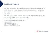 Projet Lean Entreprise - Avant propos...1 Avant propos Ce document sur le Lean Engineering a été présenté le 21 juin 2013 au 19ème Séminaire Lean en France à Télécom ParisTech.