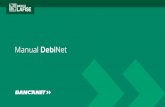 Manual D N - LAFISE Debinet.pdf · LAFISE pone a su disposición en nuestra plataforma web (Bancanet) para efectuar transferencias locales, trasladando fondo de sus cuentas en otros