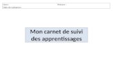 ac-orleans-tours.fr · Web viewCe carnet de suivi des apprentissages tient lieu de livret d’évaluation. Il est réalisé en cohérence avec le nouveau programme de l’école maternelle
