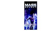 Otros títulos de Mass Effect - PlanetadeLibros...representaban los segadores. Ellos estaban seguros de que cuando Grayson había irrumpido en la Academia Grissom se hallaba bajo el