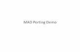 MAD Porting Demoeportfolio.lib.ksu.edu.tw/user/4/9/4980E035... · Microsoft PowerPoint - MAD Porting Demo.pptx Author: ASUSA42 Created Date: 11/18/2011 1:51:45 PM ...