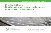Terhi Luukkonen ja Kalle Vaismaa · Factors influencing bicycle volume are urban structure and traffic network, the quality of bicycle infrastructure, legislation, bicycle services