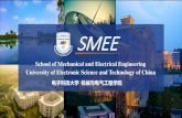 School of Mechanical and Electrical Engineering University of Electronic Science … · 2019-10-12 · International Programs. Graduate Programs. 电子科技大学机械与电气工程学院.
