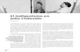 El Indigenismo en Julia Codesido · Oncenio de Leguía; ambas instituciones tenían en común conocer y velar por las condiciones del indí - gena, aunque en la práctica fuera un