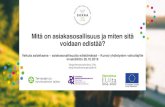 Mitä on asiakasosallisuus ja miten sitä voidaan edistää?...Mitä osallisuus on -julkaisu. 26.10.2019 . tanja.hirschovits-gerz@thl.fi . 28 . Osallisuus kuuluu . kaikille-julkaisu