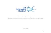 EF Solare Italia S.p.A. · 2019-10-31 · 4.11 Raccolta e conservazione delle informazioni ... “EF Solare” o la “Società”: EF Solare Italia S.p.A., con sede legale in Trento,