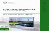 Produzione termoelettrica ed emissioni di Co2. Fonti ... · Tabella 1.3 – E’ riportata la percentuale media dell’energia elettrica richiesta soddisfatta dalla produzione nazionale
