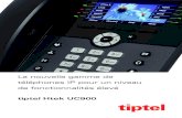 tiptel Htek UC900 tiptel tiptel Htek U… · 8010 All-IP, Yeastar S Series, 3CX et Phonalisa. tiptel Htek UC902 Ecran monochrome 2.7’’ (132 x 48 pixels) rétro-éclairé 2 comptes